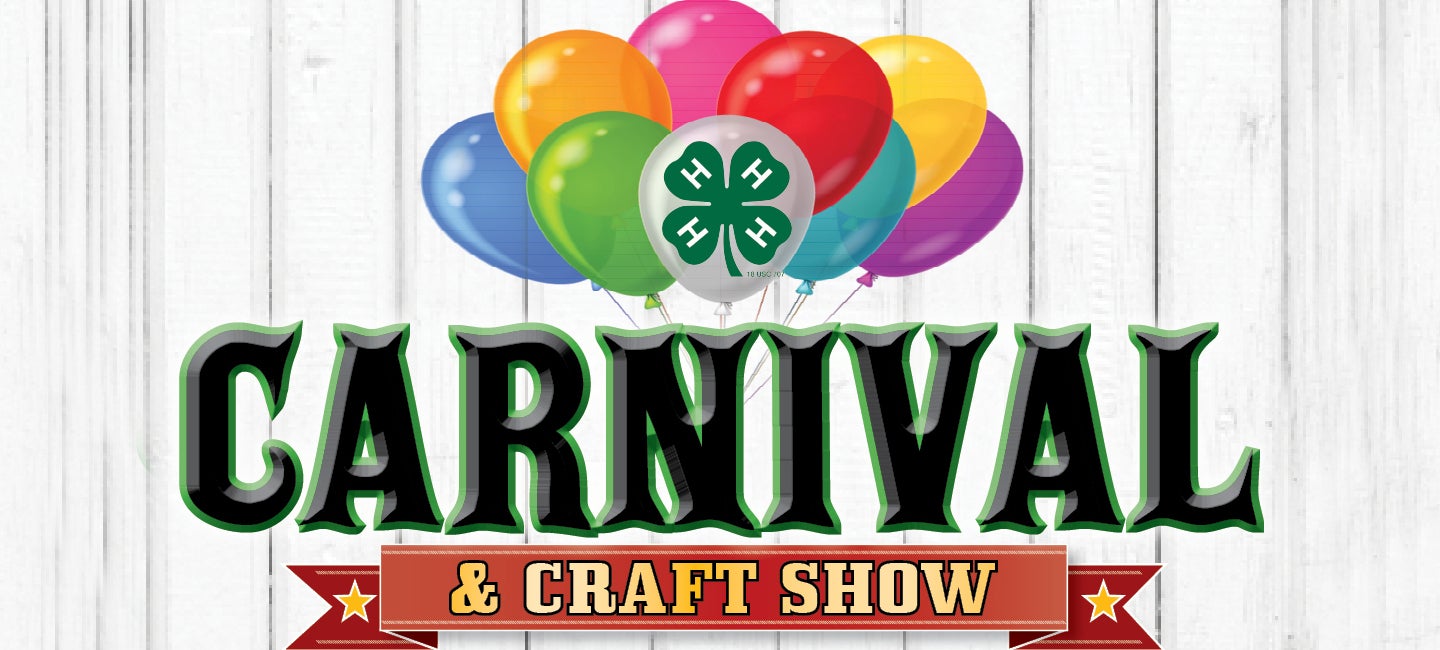 4-H Carnival & Craft Show