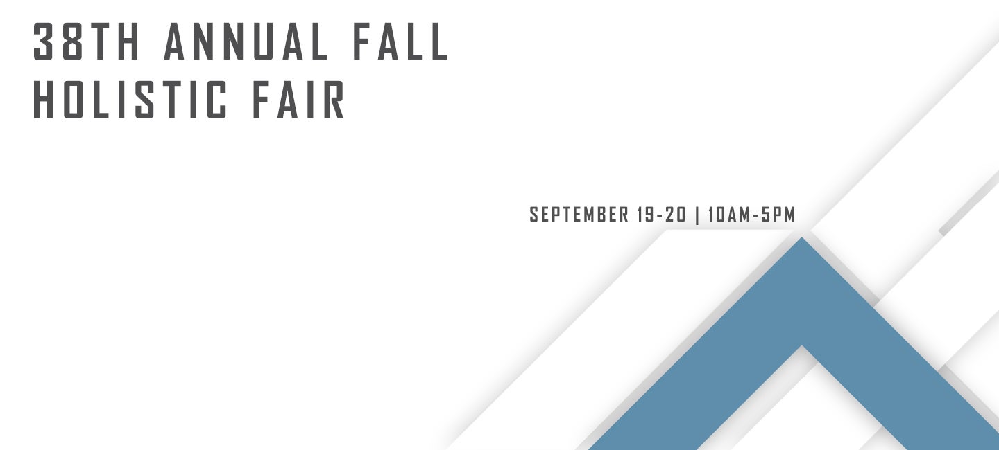 38th Annual Fall Holistic Fair