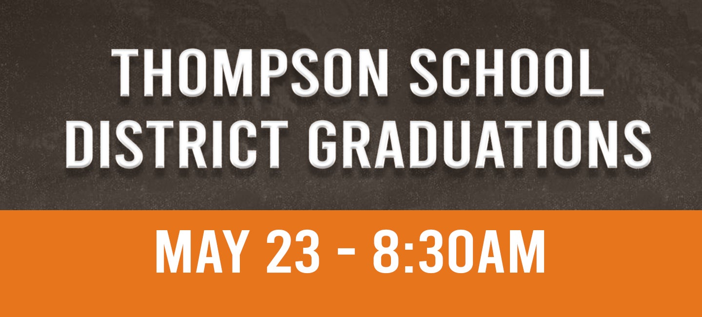 Thompson School District Graduations