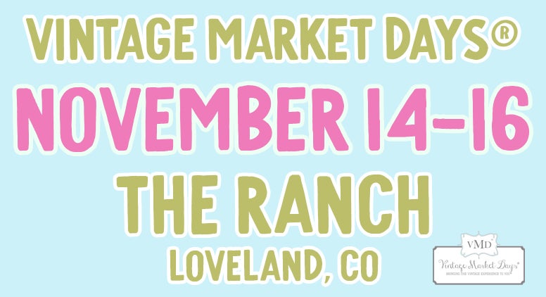 Vintage Market Days of Northern Colorado