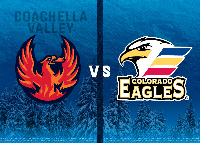 Colorado Eagles Vs. Coachella Valley Firebirds | The Ranch Events ...