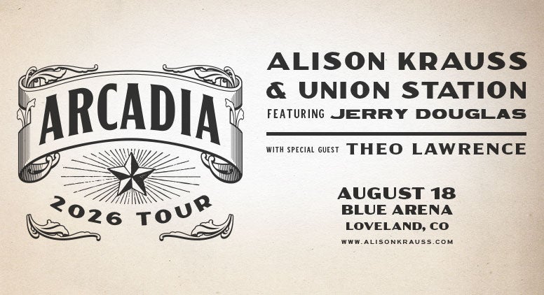 Arcadia 2026 Tour: Alison Krauss & Union Station featuring Jerry Douglas