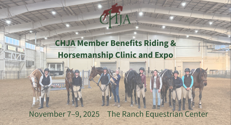 CHJA Member Benefits Riding & Horsemanship Clinic and Expo