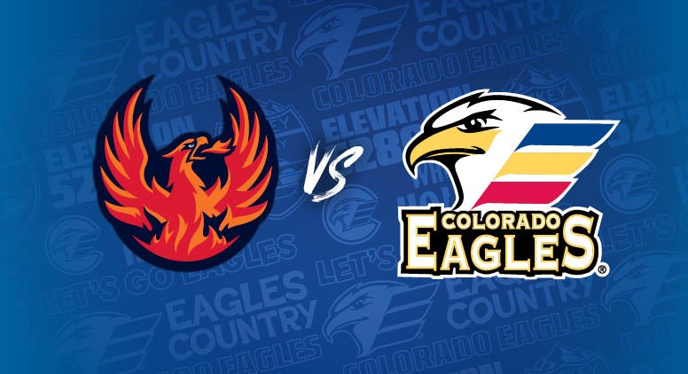Colorado Eagles Vs. Coachella Valley Firebirds