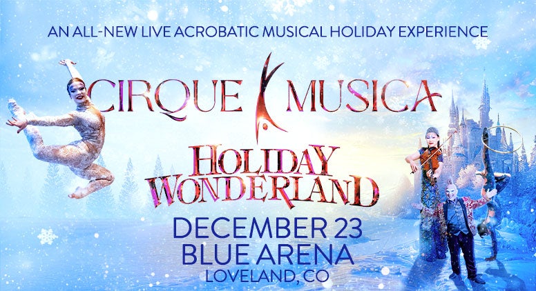 Cirque Musica Holiday Wonderland
