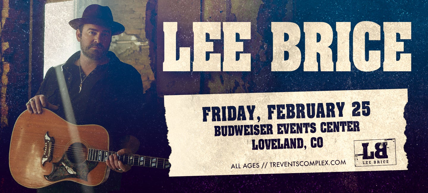 LEE BRICE | The Ranch, Larimer County Fairgrounds & Events Complex