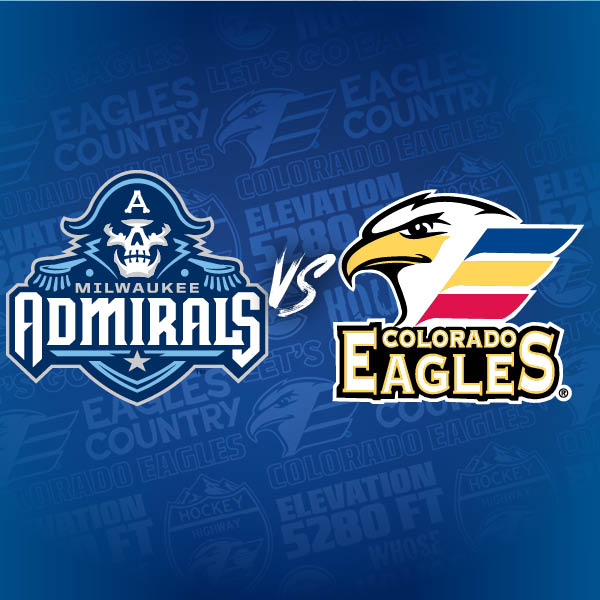 More Info for Colorado Eagles Vs. Milwaukee Admirals