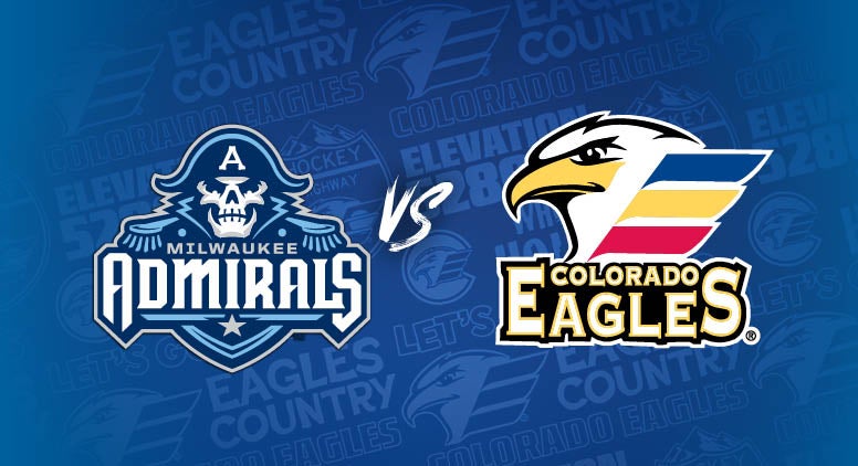 Colorado Eagles Vs. Milwaukee Admirals