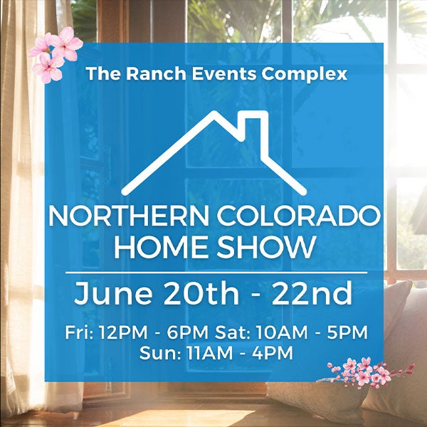 More Info for Northern Colorado Home Show