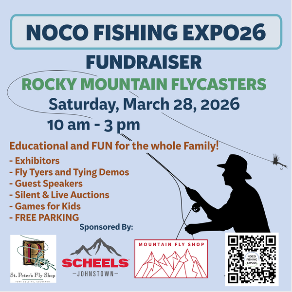 More Info for NOCO FISHING EXPO26 - Rocky Mountain Flycasters Fundraiser