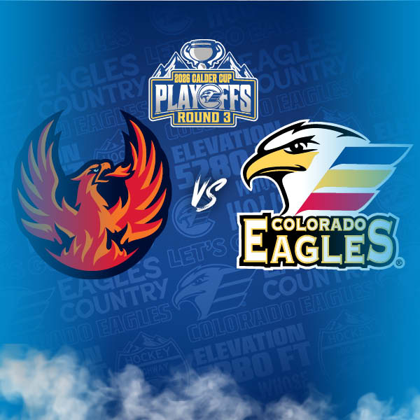 More Info for Colorado Eagles Vs. Coachella Valley Firebirds 2026 Calder Cup Playoffs - Game 3