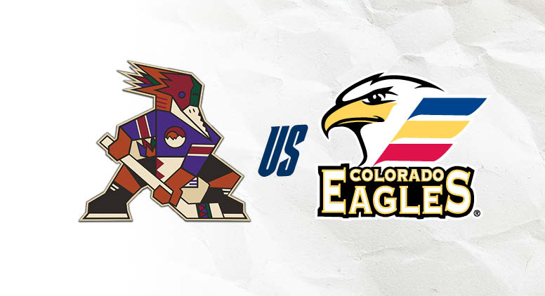 Colorado Eagles Vs. Tucson Roadrunners