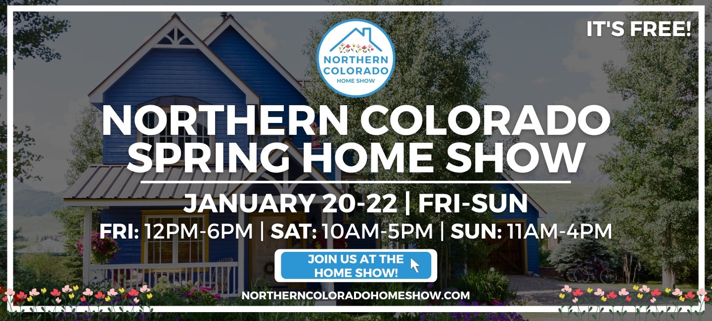 Northern Colorado Spring Home Show The Ranch, Larimer County