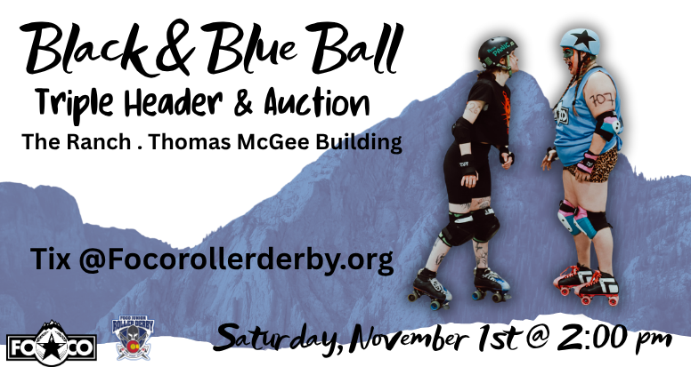 FoCo Roller Derby’s Black & Blue Ball