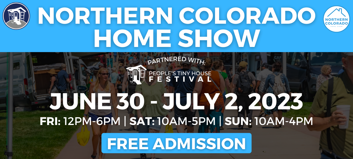 Northern Colorado Home Show The Ranch, Larimer County Fairgrounds